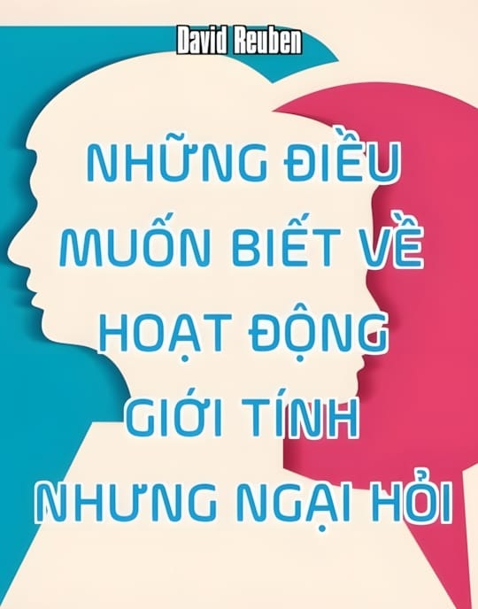 Những điều hoạt động giới tính nhưng ngai hỏi